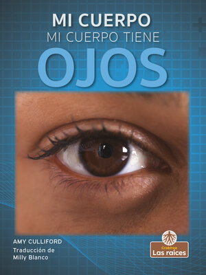cover image of Mi cuerpo tiene ojos (My Body Has Eyes)